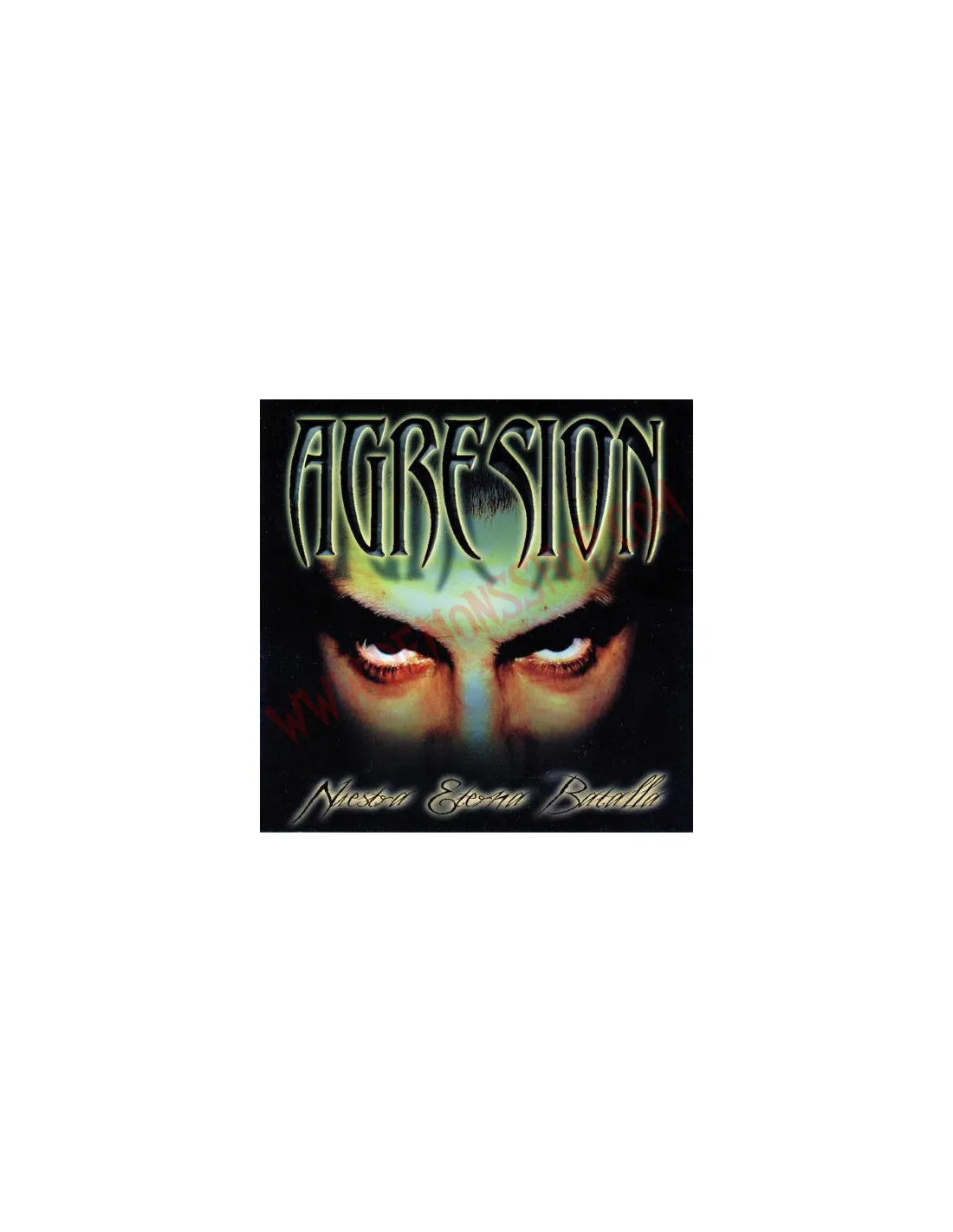 CD Agresion ‎– Nuestra Eterna Batalla